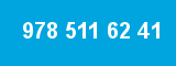 978 511 62 41